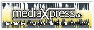 Mediaxpress, Dienstleister f&uuml;r H&ouml;rfunktproduktionen